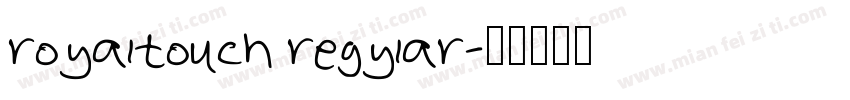 royaltouch regylar字体转换